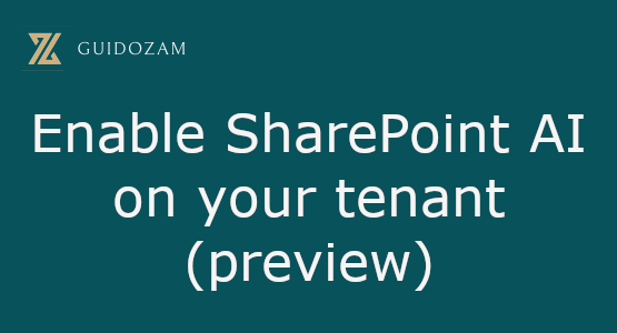 Enable SharePoint AI on your tenant&nbsp;(preview)